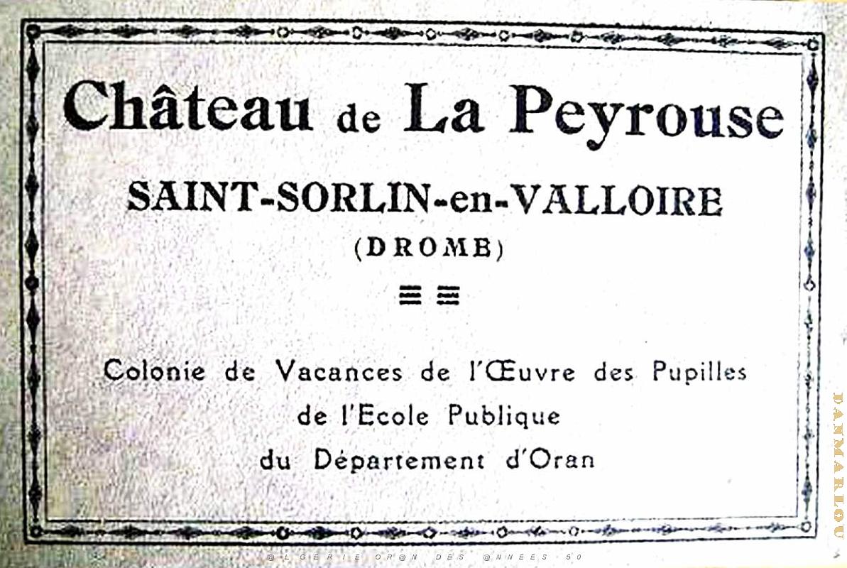 St Sorlin en Valloire- Chateau de la Peyrouse- Colonie departement d'Oran 01.jpg